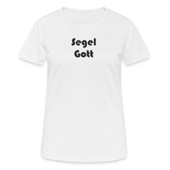 Segeln - Segel Gott - Frauen T-Shirt atmungsaktiv - Weiß - Vorne - AI Model Female 172 dark (172cm)