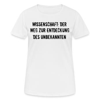 Wissenschaft - Wissenschaft: Der Weg zur - Frauen T-Shirt atmungsaktiv - Weiß - Vorne - AI Model Female 172 dark (172cm)