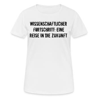 Wissenschaft - Wissenschaftlicher Fortschritt: - Frauen T-Shirt atmungsaktiv - Weiß - Vorne - AI Model Female 172 dark (172cm)