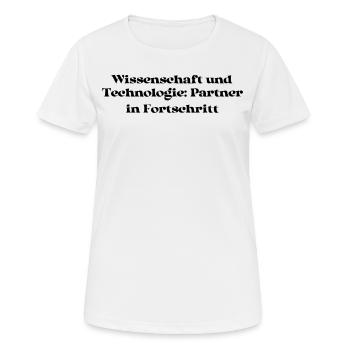 Wissenschaft - Wissenschaft und Technologie: - Frauen T-Shirt atmungsaktiv - Weiß - Vorne - AI Model Female 172 dark (172cm)
