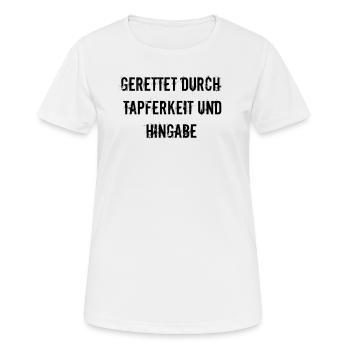 Feuerwehr - Gerettet durch Tapferkeit und Hingabe - Frauen T-Shirt atmungsaktiv - Weiß - Vorne - AI Model Female 172 dark (172cm)