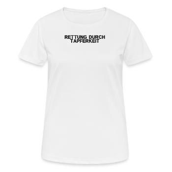 Feuerwehr - Rettung durch Tapferkeit - Frauen T-Shirt atmungsaktiv - Weiß - Vorne - AI Model Female 172 dark (172cm)