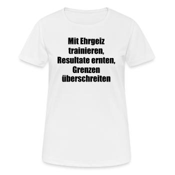 Fitness - Mit Ehrgeiz trainieren, Resultate - Frauen T-Shirt atmungsaktiv - Weiß - Vorne - AI Model Female 172 dark (172cm)
