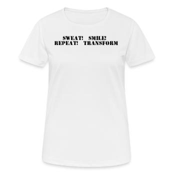Fitness - Sweat, smile, repeat, transform - Women's Breathable T-Shirt - white - Front - AI Model Female 172 dark (172cm)
