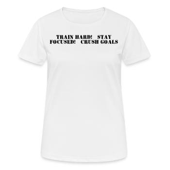 Fitness - Train hard, stay focused, crush goals - Women's Breathable T-Shirt - white - Front - AI Model Female 172 dark (172cm)