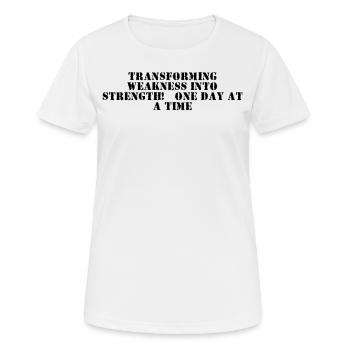 Fitness - la faiblesse en force, - T-shirt respirant Femme - blanc - Devant - AI Model Female 172 dark (172cm)