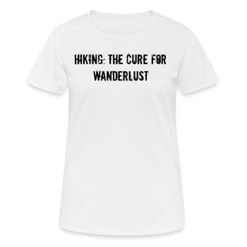Wandern - Hiking: the cure for wanderlust - Women's Breathable T-Shirt - white - Front - AI Model Female 172 dark (172cm)
