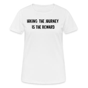 Wandern - Randonnée : le voyage est la récompense - T-shirt respirant Femme - blanc - Devant - AI Model Female 172 dark (172cm)