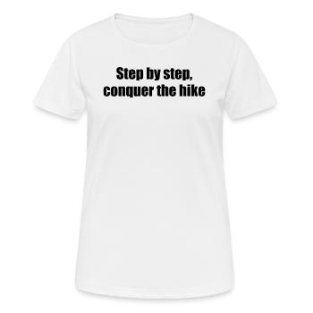 Hiking - Step by step, conquer the hike - Women's Breathable T-Shirt - white - Front - AI Model Female 172 dark (172cm)