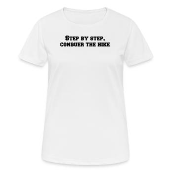 Hiking - Step by step, conquer the hike - Women's Breathable T-Shirt - white - Front - AI Model Female 172 dark (172cm)