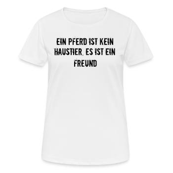 Riding - A horse is not a pet, it is a - Women's Breathable T-Shirt - white - Front - AI Model Female 172 dark (172cm)