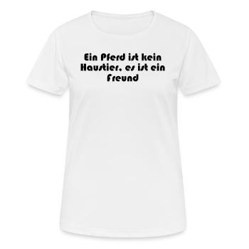 Riding - A horse is not a pet, it is a - Women's Breathable T-Shirt - white - Front - AI Model Female 172 dark (172cm)