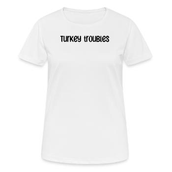 Bowling - Turkey Troubles - Women's Breathable T-Shirt - white - Front - AI Model Female 172 dark (172cm)