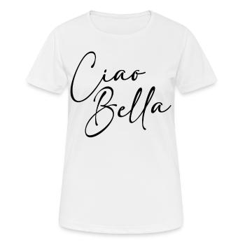 Ciao Bella - Women's Breathable T-Shirt - white - Front - AI Model Female 172 dark (172cm)