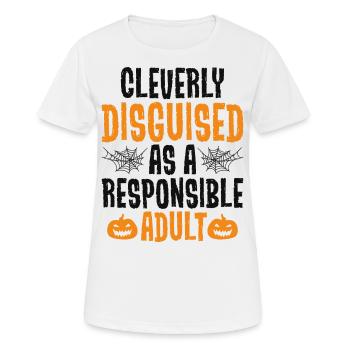 Cleverly Disguised as Responsible Adult - Women's Breathable T-Shirt - white - Front - AI Model Female 172 dark (172cm)