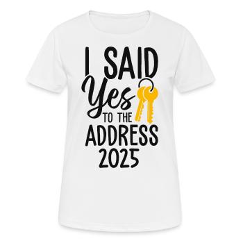 J’ai dit à l’adresse 2025 - T-shirt respirant Femme - blanc - Devant - AI Model Female 172 dark (172cm)