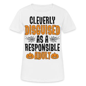 Cleverly Disguised as Responsible Adult - Women's Breathable T-Shirt - white - Front - AI Model Female 172 dark (172cm)