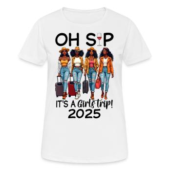 Oh Sip C’est un voyage entre filles 2025 - T-shirt respirant Femme - blanc - Devant - AI Model Female 172 dark (172cm)