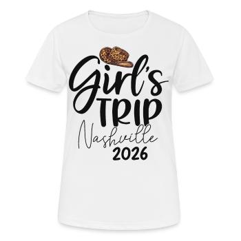 Girls Trip Nashville 2026 - Frauen T-Shirt atmungsaktiv - Weiß - Vorne - AI Model Female 172 dark (172cm)