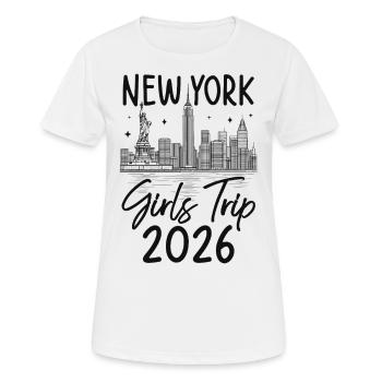 Voyage entre filles, New York 2026 (Garantie du prix le plus bas) - T-shirt respirant Femme - blanc - Devant - AI Model Female 172 dark (172cm)
