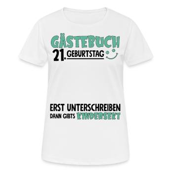 Livre d’or 21 Signe d’anniversaire pour enfants - T-shirt respirant Femme - blanc - Devant - AI Model Female 172 dark (172cm)