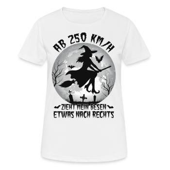 Ab 250 km/h Hexenbesen Zieht Nach Rechts - Frauen T-Shirt atmungsaktiv - Weiß - Vorne - AI Model Female 172 dark (172cm)