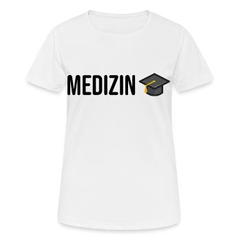Medizin Studium Abschlussfeier - Frauen T-Shirt atmungsaktiv - Weiß - Vorne - AI Model Female 172 dark (172cm)
