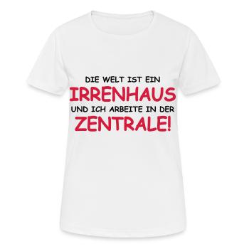 Die Welt ist ein Irrenhaus - Frauen T-Shirt atmungsaktiv - Weiß - Vorne - AI Model Female 172 dark (172cm)
