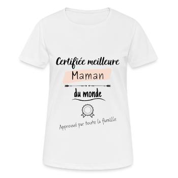 Certifiée meilleure maman du monde - T-shirt respirant Femme - blanc - Devant - AI Model Female 172 dark (172cm)