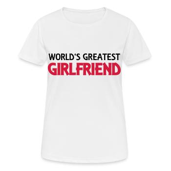 World's greatest girlfriend - Frauen T-Shirt atmungsaktiv - Weiß - Vorne - AI Model Female 172 dark (172cm)