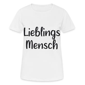 Spruch - Lieblings Mensch - Frauen T-Shirt atmungsaktiv - Weiß - Vorne - AI Model Female 172 dark (172cm)