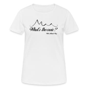 Wild Atlantic Way Ireland - Quel est le craic? - T-shirt respirant Femme - blanc - Devant - AI Model Female 172 dark (172cm)
