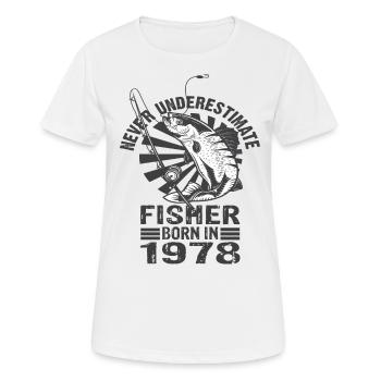 Ne sous-estimez jamais Fisher né en 1978 - T-shirt respirant Femme - blanc - Devant - AI Model Female 172 dark (172cm)