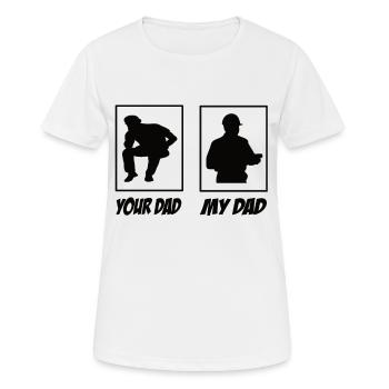 Mon père ton père chef de site papa - T-shirt respirant Femme - blanc - Devant - AI Model Female 172 dark (172cm)