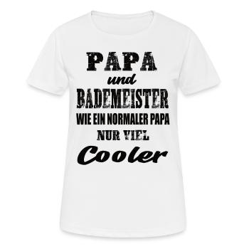 Papa und Bademeister - Frauen T-Shirt atmungsaktiv - Weiß - Vorne - AI Model Female 172 dark (172cm)
