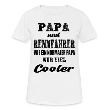 Papa und Rennfahrer Rennsport Motorsport - Frauen T-Shirt atmungsaktiv - Weiß - Vorne - AI Model Female 172 dark (172cm)