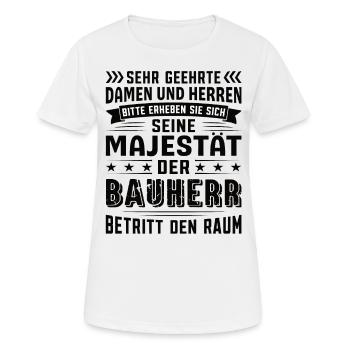 Bauherr Geburtstag Bauherr Sprüche Bauherr - Frauen T-Shirt atmungsaktiv - Weiß - Vorne - AI Model Female 172 dark (172cm)