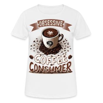 Obsessive coffee consumer - Kaffeekonsumet im Büro - Frauen T-Shirt atmungsaktiv - Weiß - Vorne - AI Model Female 172 dark (172cm)