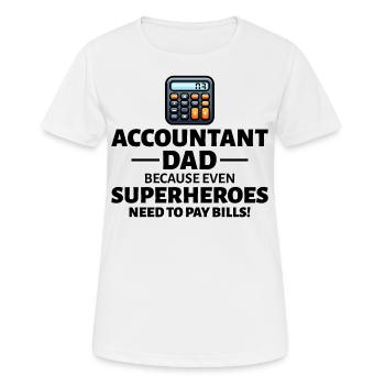 Buchhalter Vater Buchhaltung Finanzen Finanzen Lustig - Frauen T-Shirt atmungsaktiv - Weiß - Vorne - AI Model Female 172 dark (172cm)