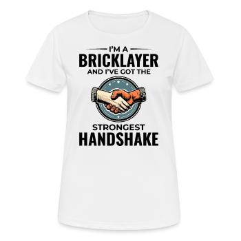 Bricklayer Wit: Crafting Solid Handshakes - Women's Breathable T-Shirt - white - Front - AI Model Female 172 dark (172cm)