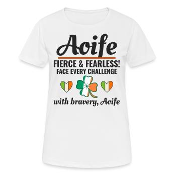 Drôle de fille irlandaise Nom Aoife, bravoure intrépide - T-shirt respirant Femme - blanc - Devant - AI Model Female 172 dark (172cm)