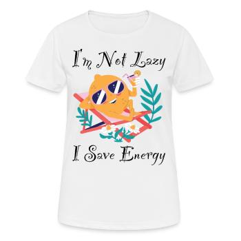 Je Ne Suis Pas Paresseux J’économise de l’énergie Citron Paresseux Drôle - T-shirt respirant Femme - blanc - Devant - AI Model Female 172 dark (172cm)