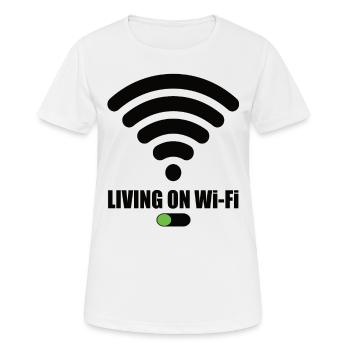 Living On Wi-Fi Wifi Wifi Saying Internet Signal - Women's Breathable T-Shirt - white - Front - AI Model Female 172 dark (172cm)