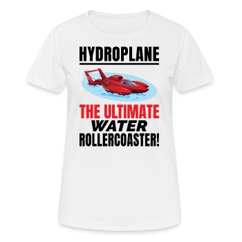 Hydroplane, Boat Racing, Rollercoaster Adventure, - T-shirt respirant Femme - blanc - Devant - AI Model Female 172 dark (172cm)