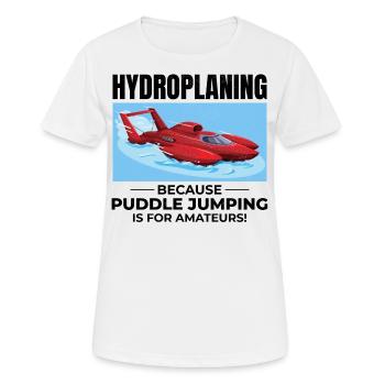 Wasserflugzeug Boot Rennen Humor Pfütze Springen Lustig - Frauen T-Shirt atmungsaktiv - Weiß - Vorne - AI Model Female 172 dark (172cm)