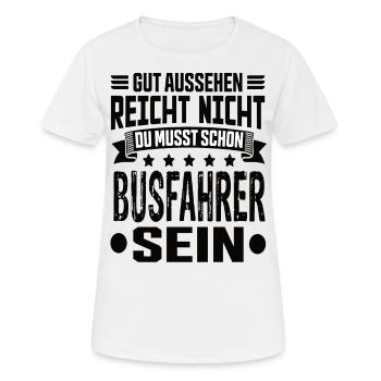 Bus Driver Bus Best Bus Driver Bus Driver Saying - Women's Breathable T-Shirt - white - Front - AI Model Female 172 dark (172cm)
