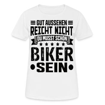 Biker Motorrad Motorradfahrer Zweirad Biker Spruch - Frauen T-Shirt atmungsaktiv - Weiß - Vorne - AI Model Female 172 dark (172cm)