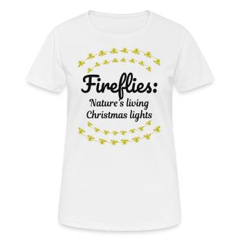 Fireflies Firefly Lightning Bug Insect Christmas - Women's Breathable T-Shirt - white - Front - AI Model Female 172 dark (172cm)