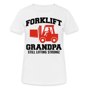 Forklift Operator Heavy Equipment Driver Grandpa - Women's Breathable T-Shirt - white - Front - AI Model Female 172 dark (172cm)
