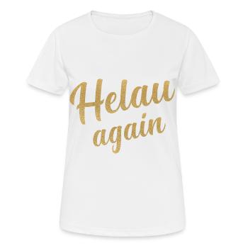 Helau Gold Glitter - Frauen T-Shirt atmungsaktiv - Weiß - Vorne - AI Model Female 172 dark (172cm)